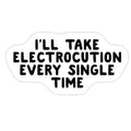 Trump Sharks or Electrocution Speech Quote Sticker