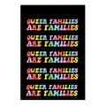 Queer Families Are Families Garden Flag