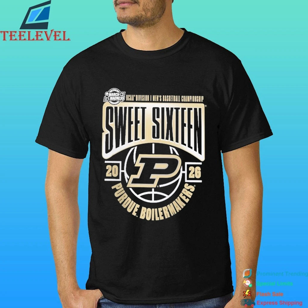 Purdue Boilermakers 2026 Ncaa Men’s Basketball Tournament March Madness Sweet 16 Shirt