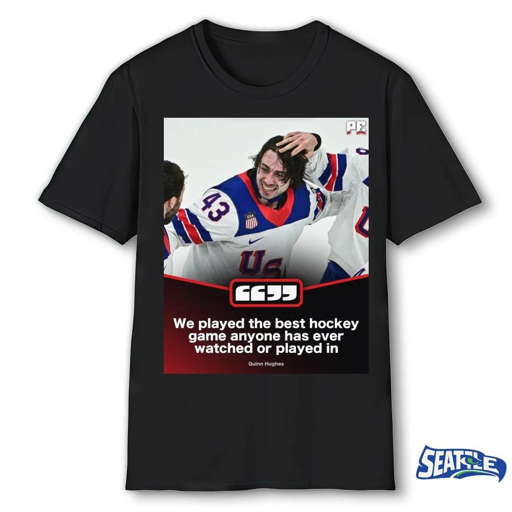 Quinn Hughes We Played The Best Hockey Game Anyone Has Ever Watched Or Played In Poster shirt