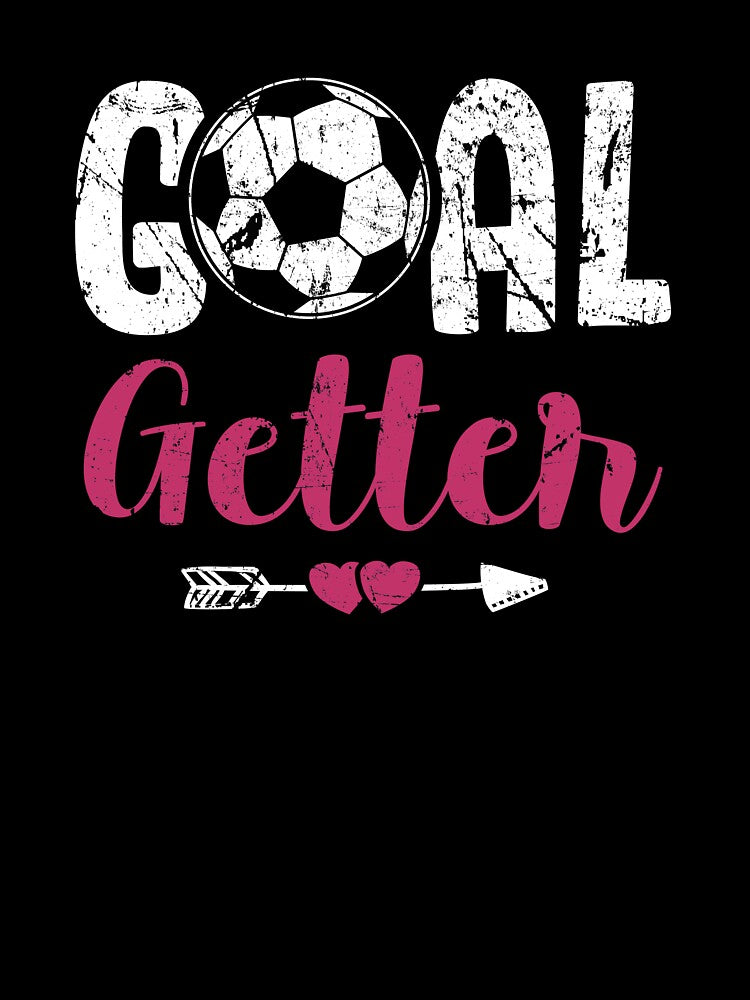 Funny Gifts For Soccer Players Girls and Designns Goal Getter by CrookedCreek