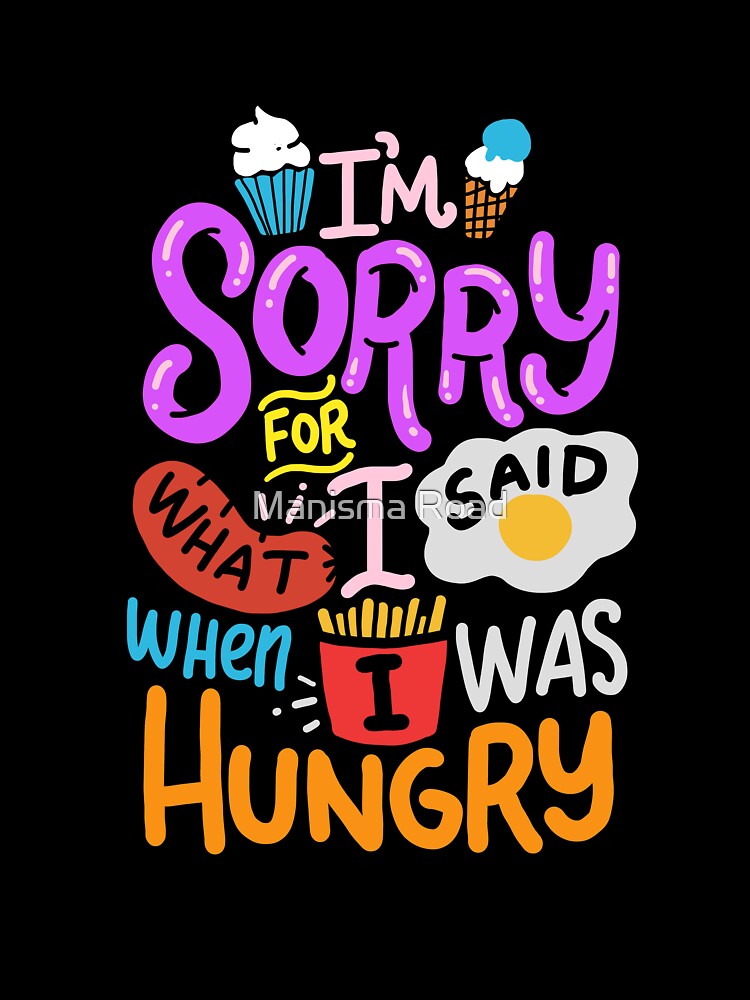 Funny Food design Text Gift For People Who Love Sweets by Manisma Road