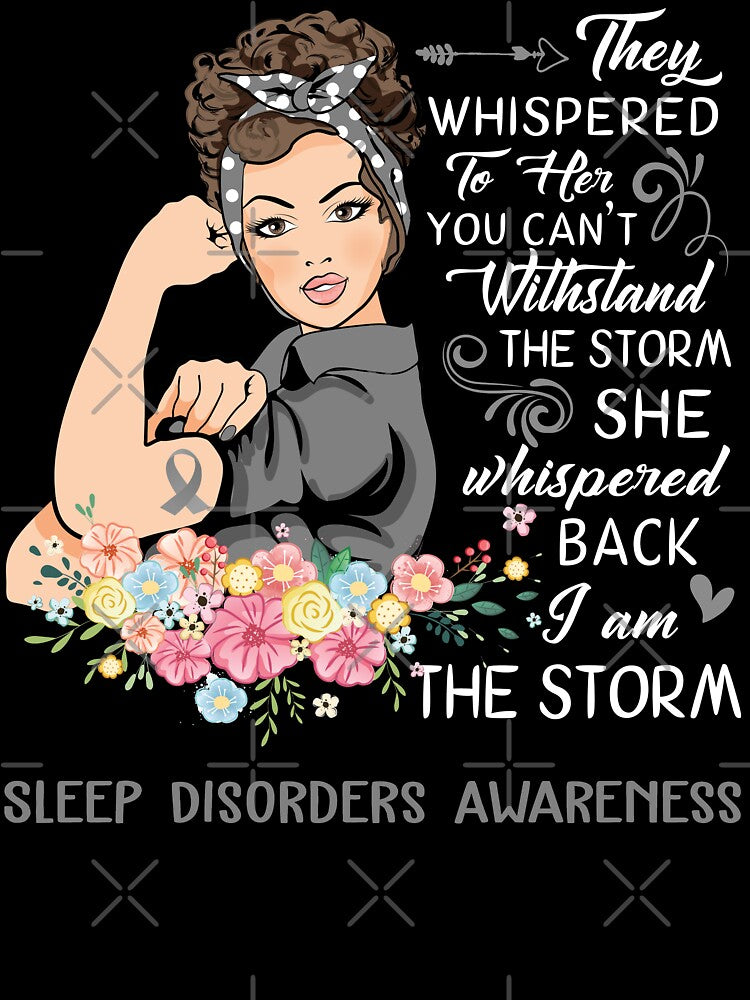 I Am The Storm Sleep Disorders Awareness by Brad-FI
