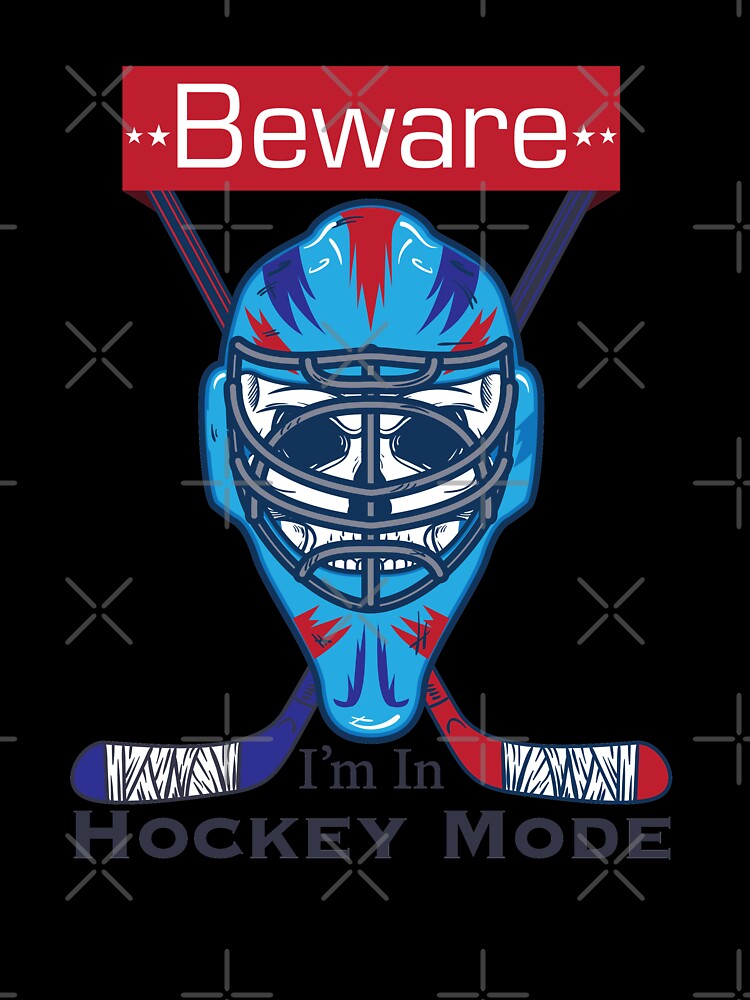 American Skull Hockey - Funny Beware I M In Hockey Mode Skull by NawalMagdy