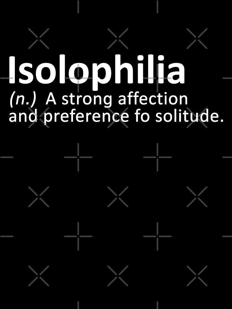 isolophilia definition by 23mangoes