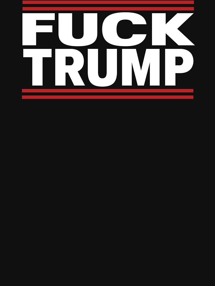 FUCK TRUMP by netcam