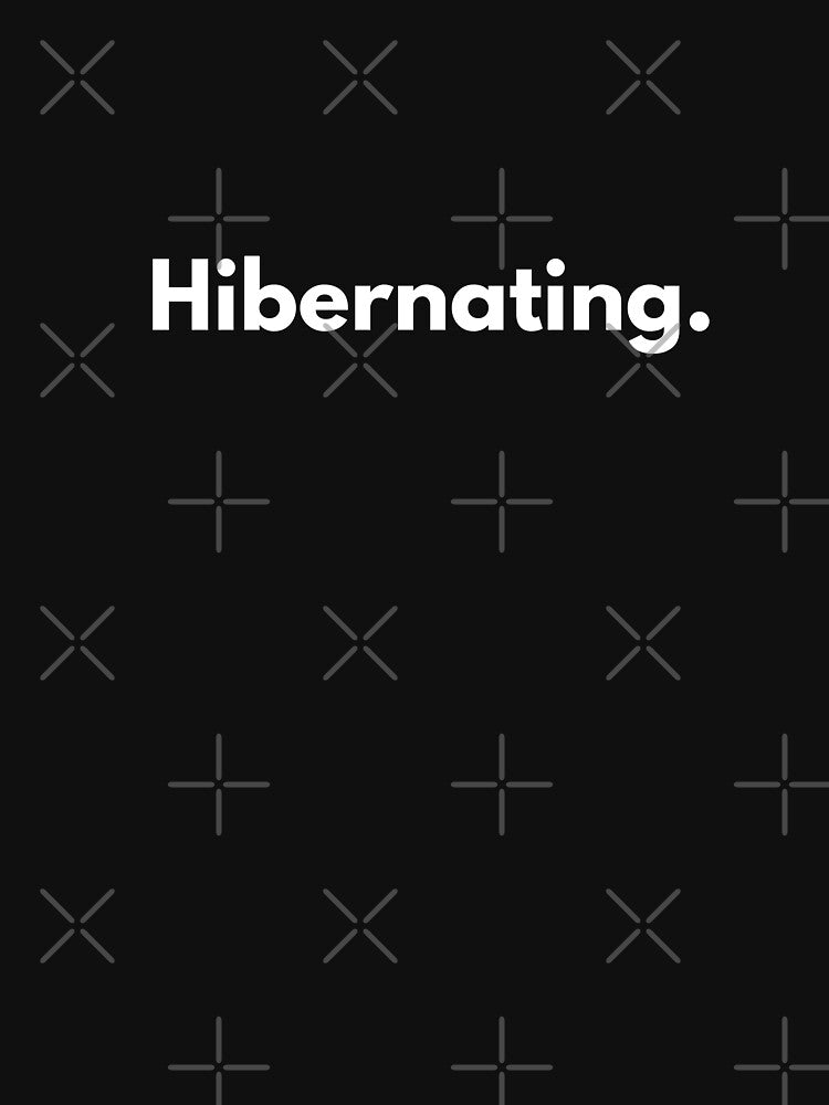 Hibernating introvert by Johnquoteart