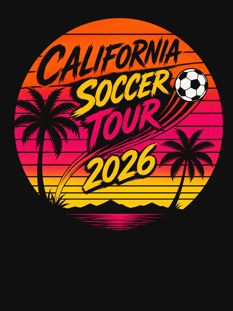 California Soccer Tour 2026 – Retro Sunset Soccer Fan Vintage Design by PatysArt