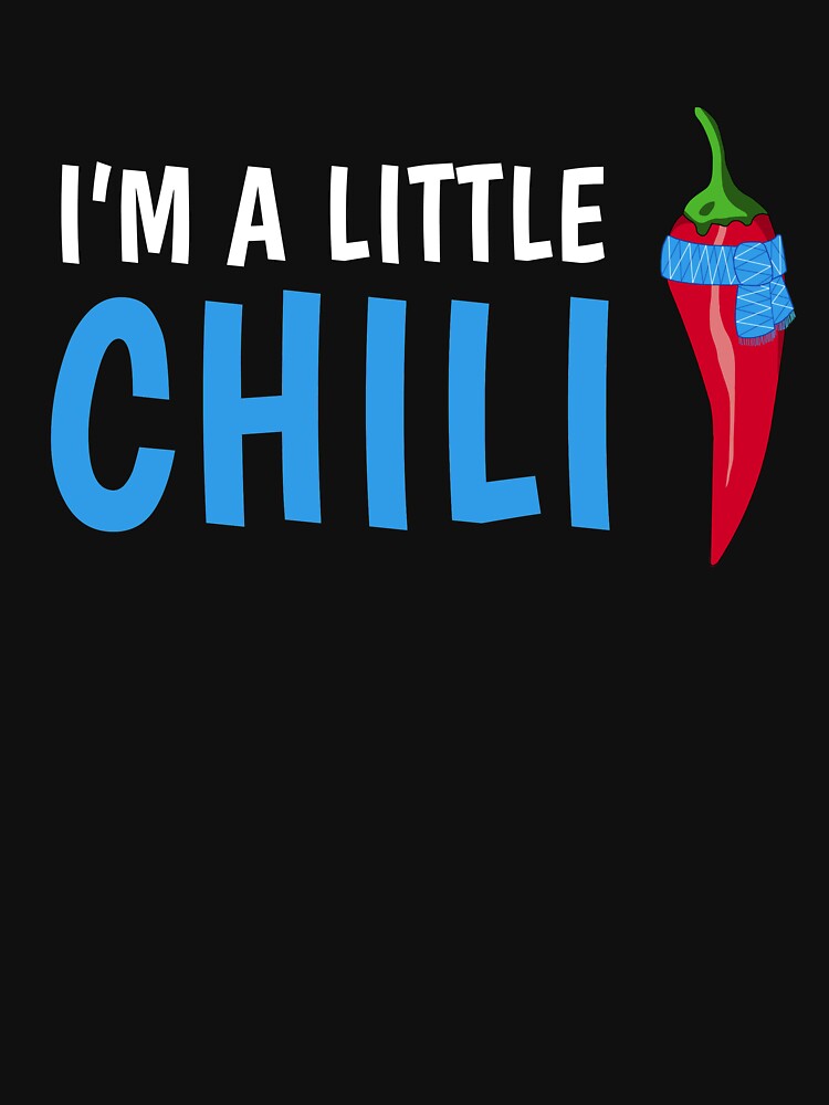 I'm A Little Chili Cute Pun Winter Cold Chili Pepper by sillyquestions
