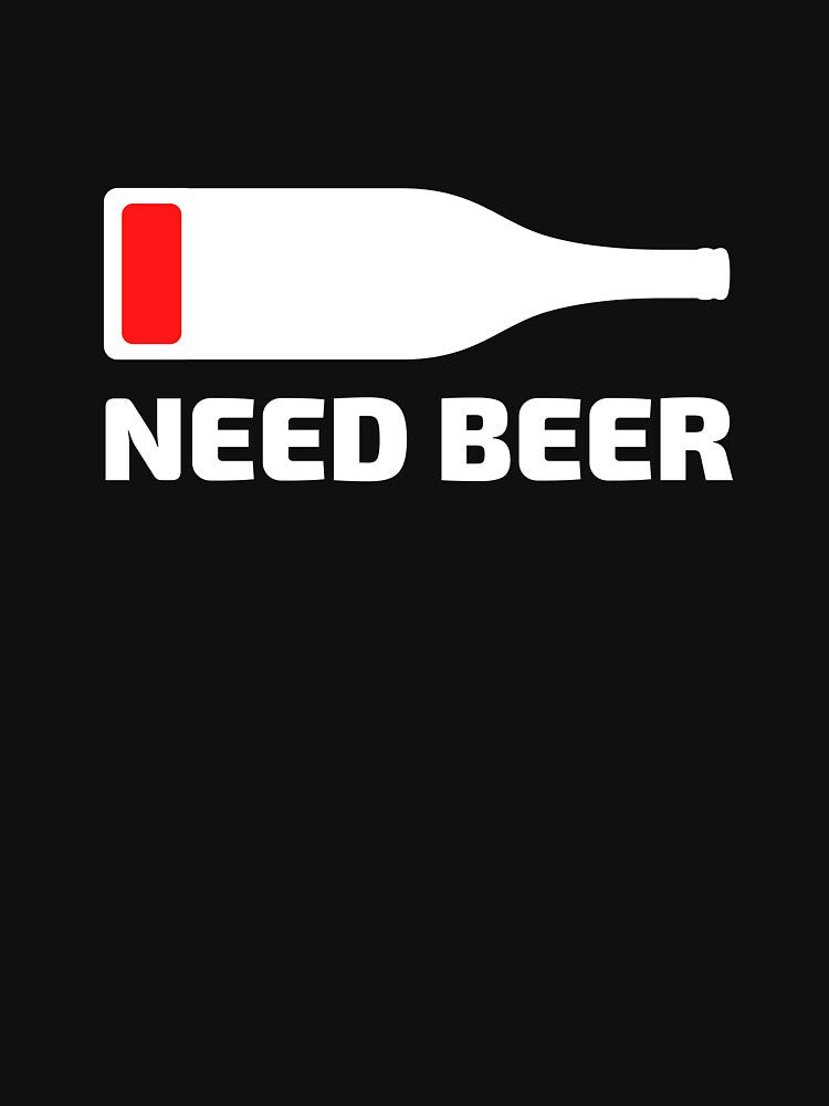 Need beer by Joel-QO