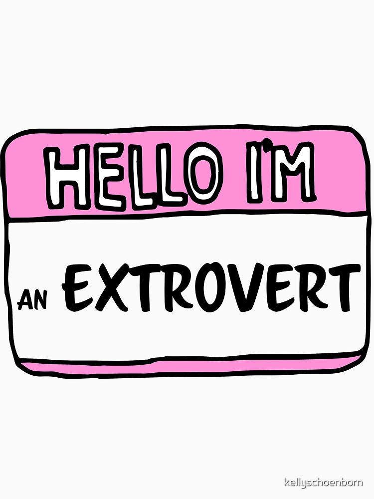 hello i'm an extrovert by kellyschoenborn