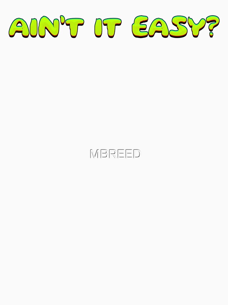 Alex G "Ain't it Easy" by MBREED