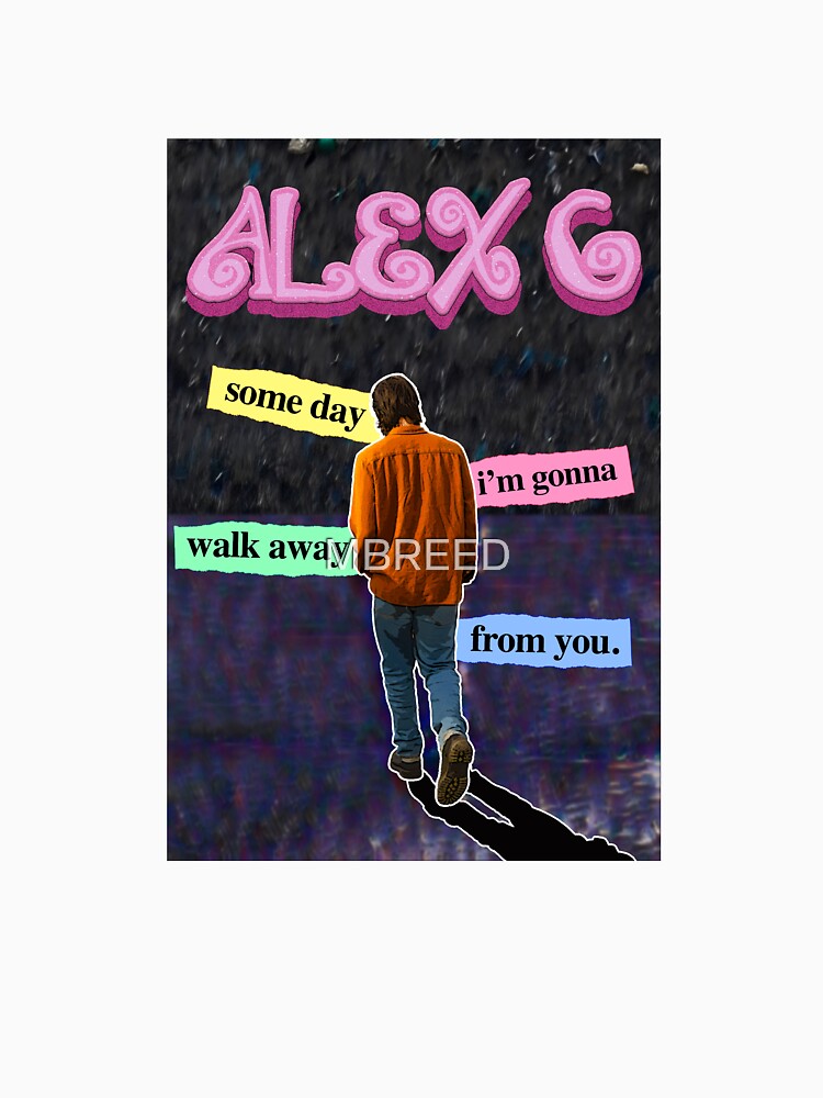 Alex G Walk Away House of Sugar by MBREED