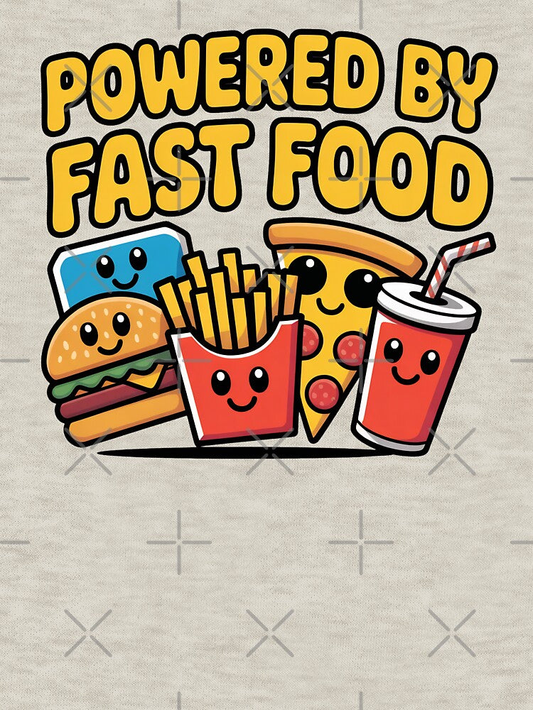 Powered By Fast Food Funny Food Lover Quote by ILYASSE1