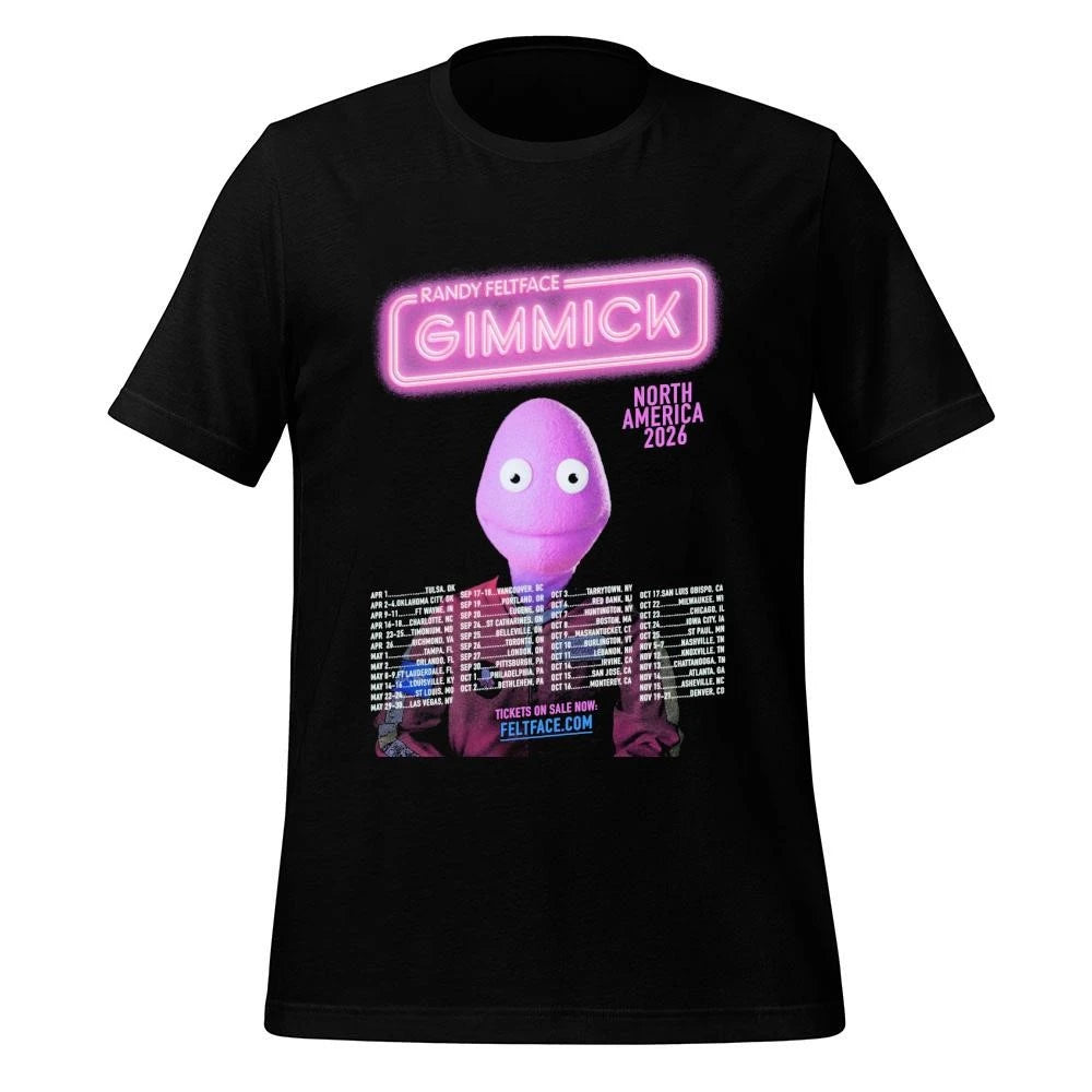 Randy Feltface Gimmick North America 2026 Schedule Tour Dates Shirt