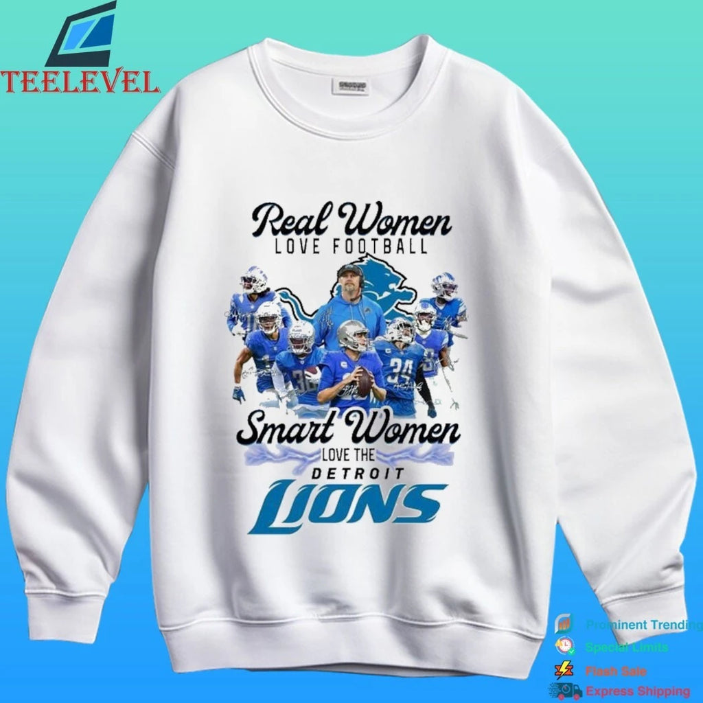 Real Women Love Football Smart Women Love The Detroit Lions Signatures Shirt