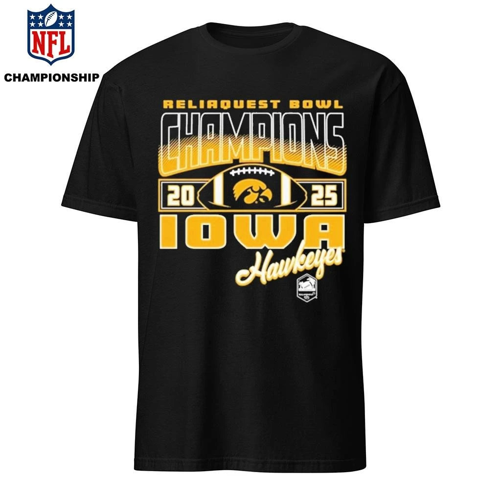 Reliaquest Bowl Champions 2025 Iowa Hawkeyes Shirt