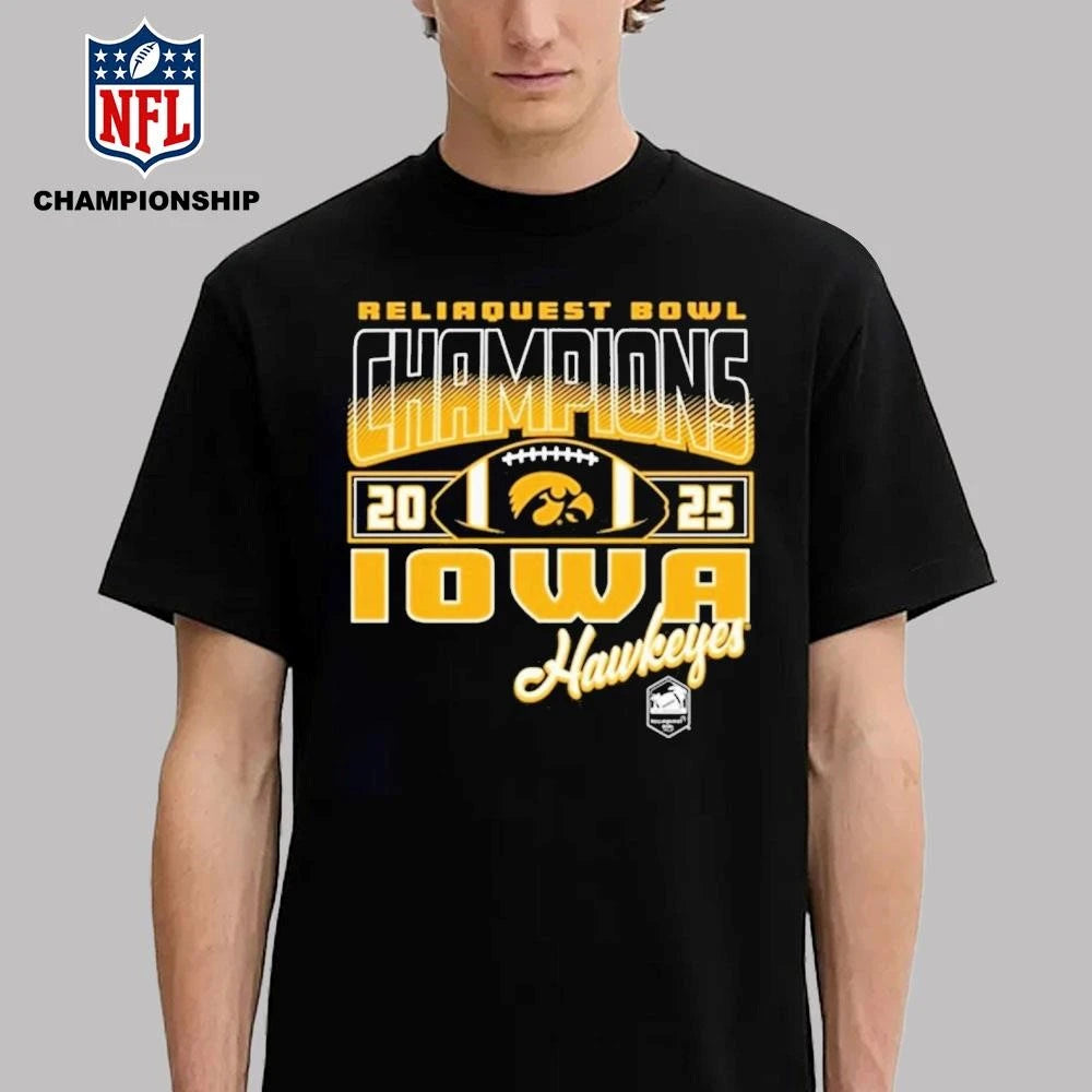 Reliaquest Bowl Champions 2025 Iowa Hawkeyes Shirt