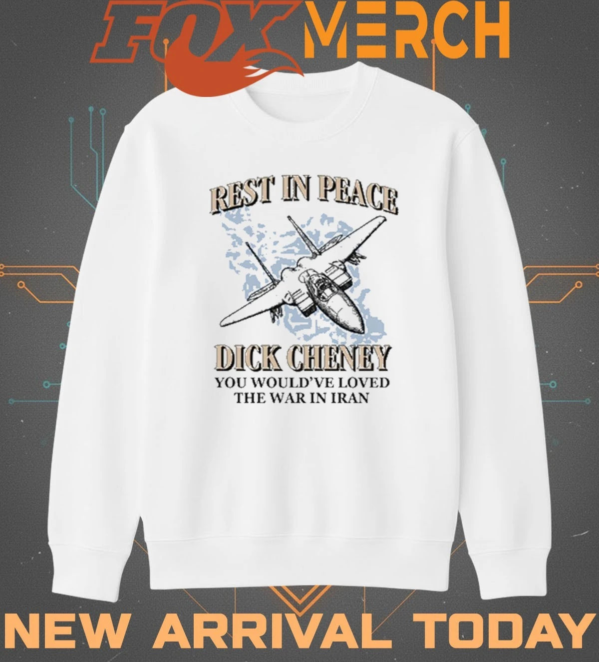 Rest in peace you would’ve loved the war in Iran t-shirt