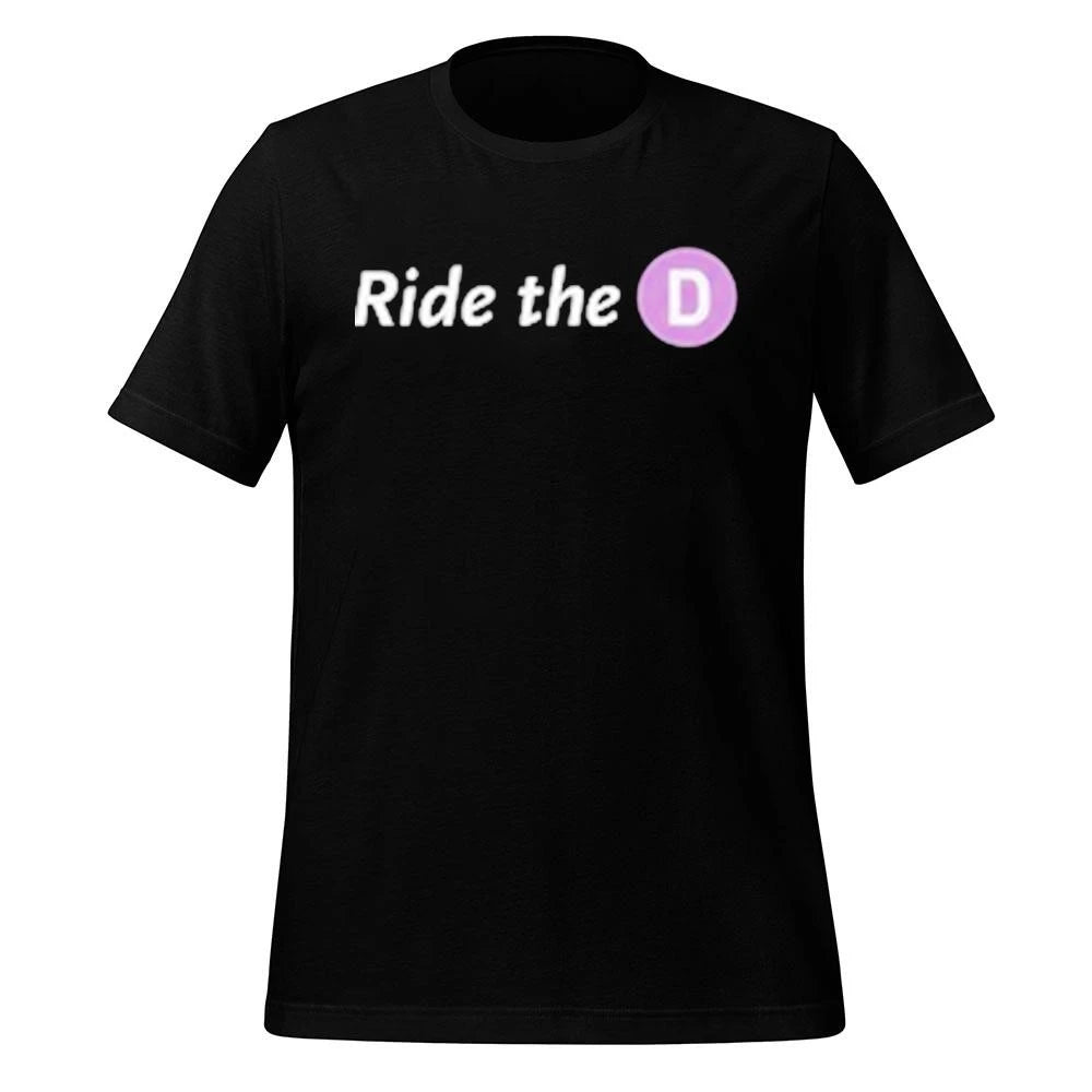 Ride The D Shirt