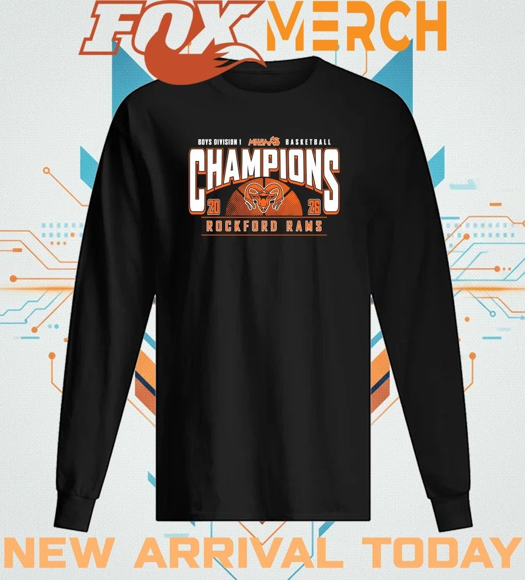 Rockford Rams 2026 MHSAA Boys Basketball D1 Champions t-shirt