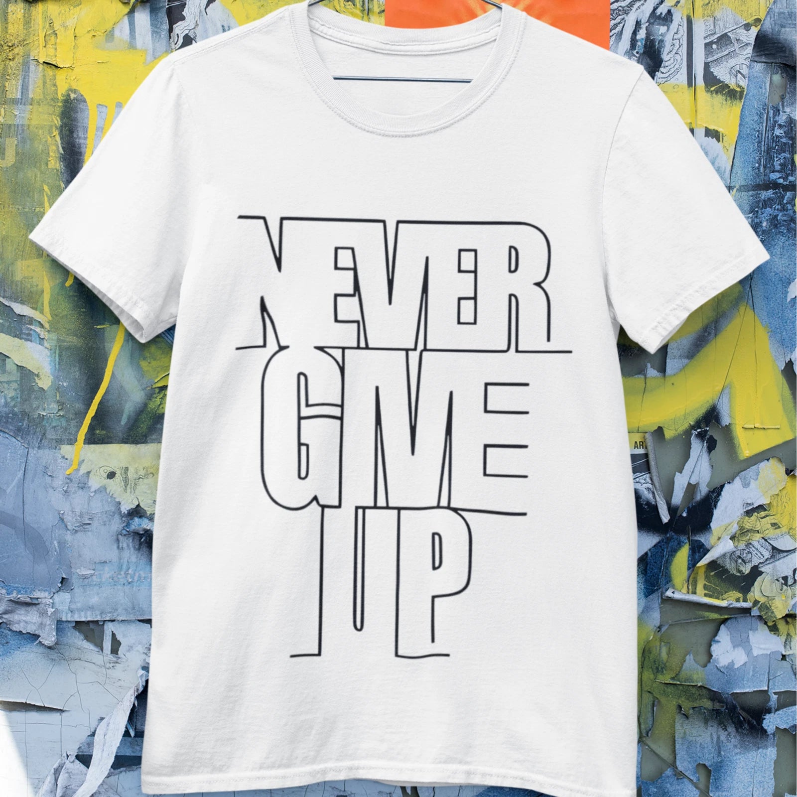 Never Give Up T Shirt Motivational Quote Minimalist Graphic Unisex Tee