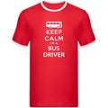 Keep Calm I'm a Bus Driver Ringer T Shirt,Novelty Driver Tee,Bus driver Gift Top