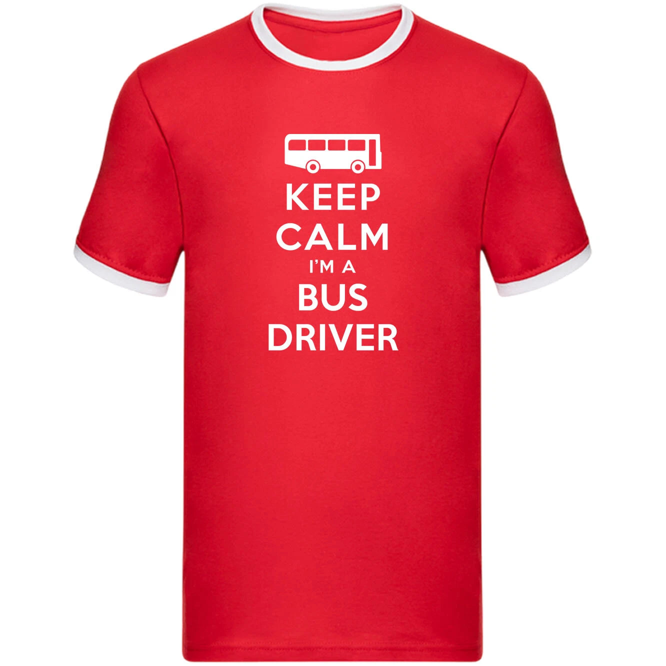 Keep Calm I'm a Bus Driver Ringer T Shirt,Novelty Driver Tee,Bus driver Gift Top