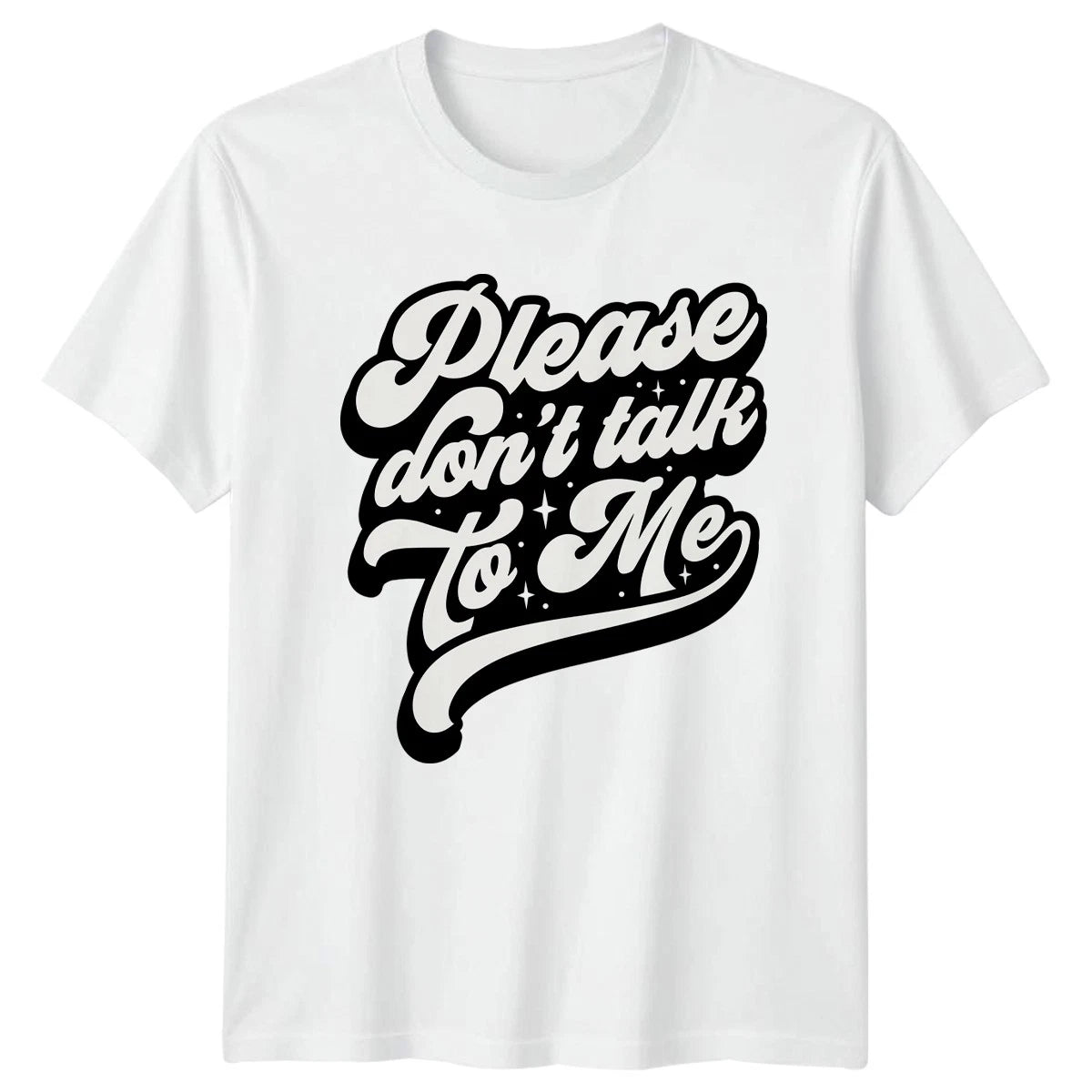 Please Dont Talk To Me T-Shirt Introvert Sarcastic Birthday Gift For Him And Her