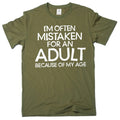 Men's Funny mistaken for an adult T-shirt humorous shirt joke tshirts for him
