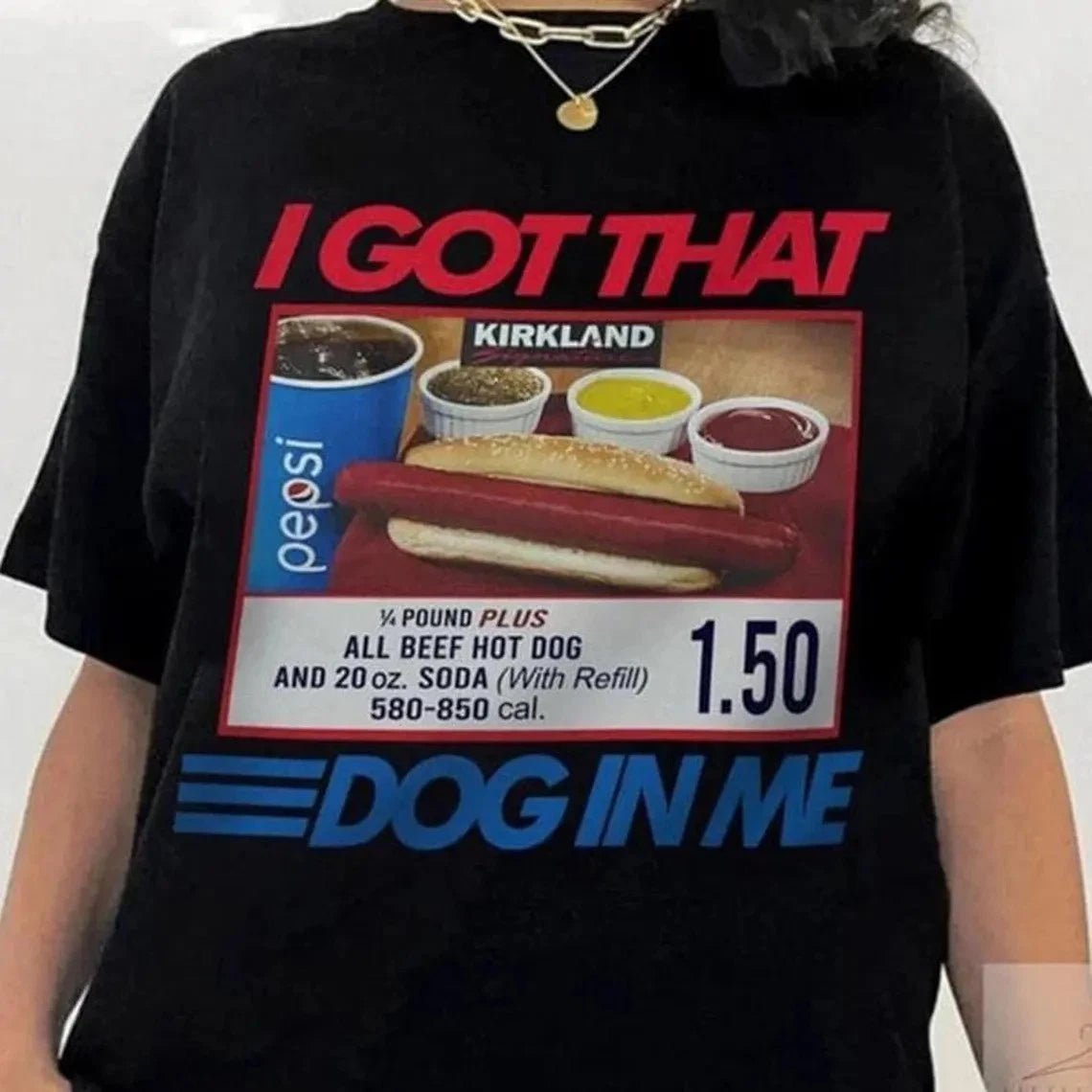 I Got That Dog In Me, I Got That Dog In Me Shirt, Keep 150 Dank Meme Shirt