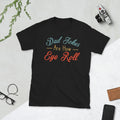 Dad Jokes Are How Eye Roll Short-Sleeve Unisex T-Shirt