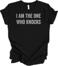 I Am The One Who Knocks Breaking Bad TV Quote Meme T-Shirt Distressed Graphic Te