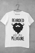 Funny T Shirt Bearded For Her Pleasure Rude Naughty Joke Double Entendre Gift