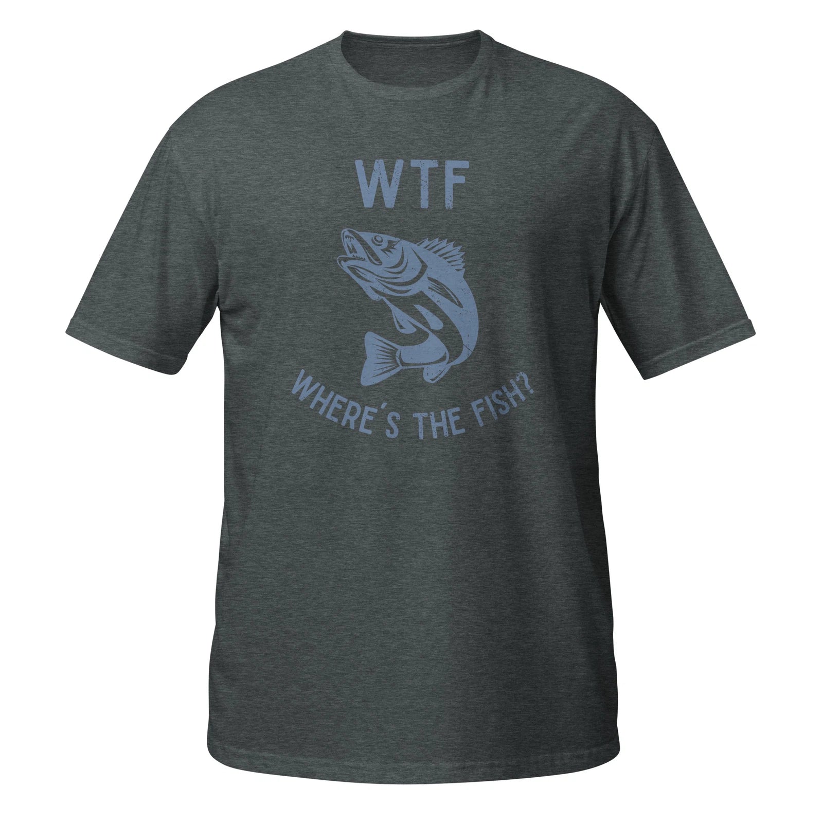 WTF Where's the Fish? T-Shirt - Funny fishing shirt for fishermen and anglers