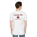 I Want You I Just Can't Flirt T-Shirt,Funny Quote T-Shirt,I Just Can't Shirt