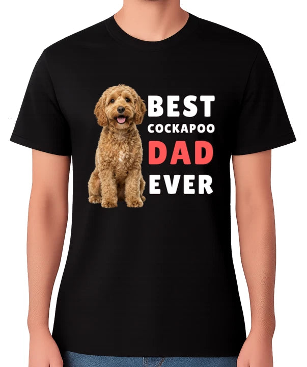 Best Cockapoo Dad Ever Funny Dog Lover Gift T-Shirt Pet Owner Father Tee