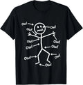 Funny Ow Ow Ow Ow Saying Body Pain Character Humor Sarcastic  unisex T-Shirt