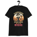 Gardening Because Murder Is Wrong Skeleton Unisex T-Shirt