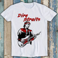 Dire Straits Sultans of Swing Brothers in Arms Music Meme Gift Tee T Shirt M1260