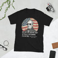 has Anyone seen My Coat William Henry Harrison Funny Quote T-Shirt