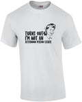 Turns out I'm not an afternoon person either - funny sarcastic t-shirt