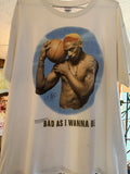 Vintage 90’s Dennis Rodman Bad As I Wanna Be T Shirt Rare Size XXL