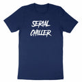 Serial Killer Pun Funny Spooky Scary Halloween Lazy T-Shirt Chill Chiller Shirt