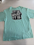 It Is What It Is Blue XL Print Shirt Sarcastic Funny Saying