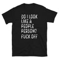 Silly HumorDo I Look Like Classic Fit T-Shirt