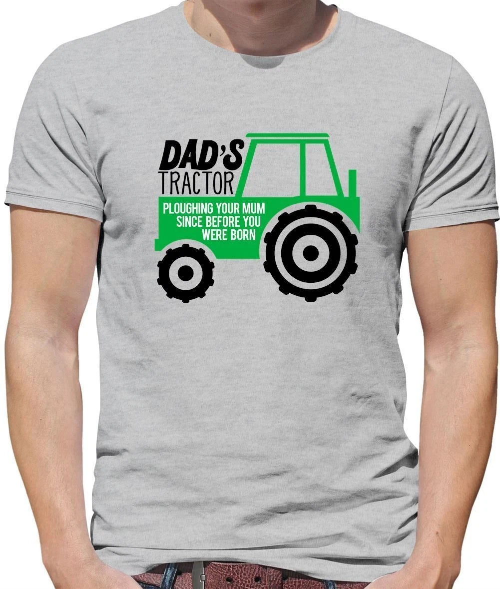 Dad's Tractor - Mens T-Shirt - Funny Rude Joke Fathers Day