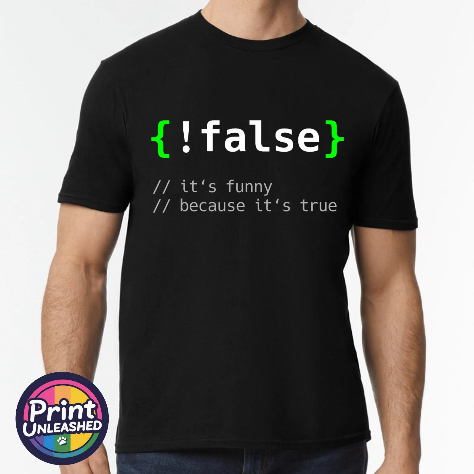 False Funny Programmer T-Shirt It's Funny Because It's True Retro Computer Tee