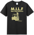 MILF Man I love Forklifts Funny Quote Men's T-Shirt