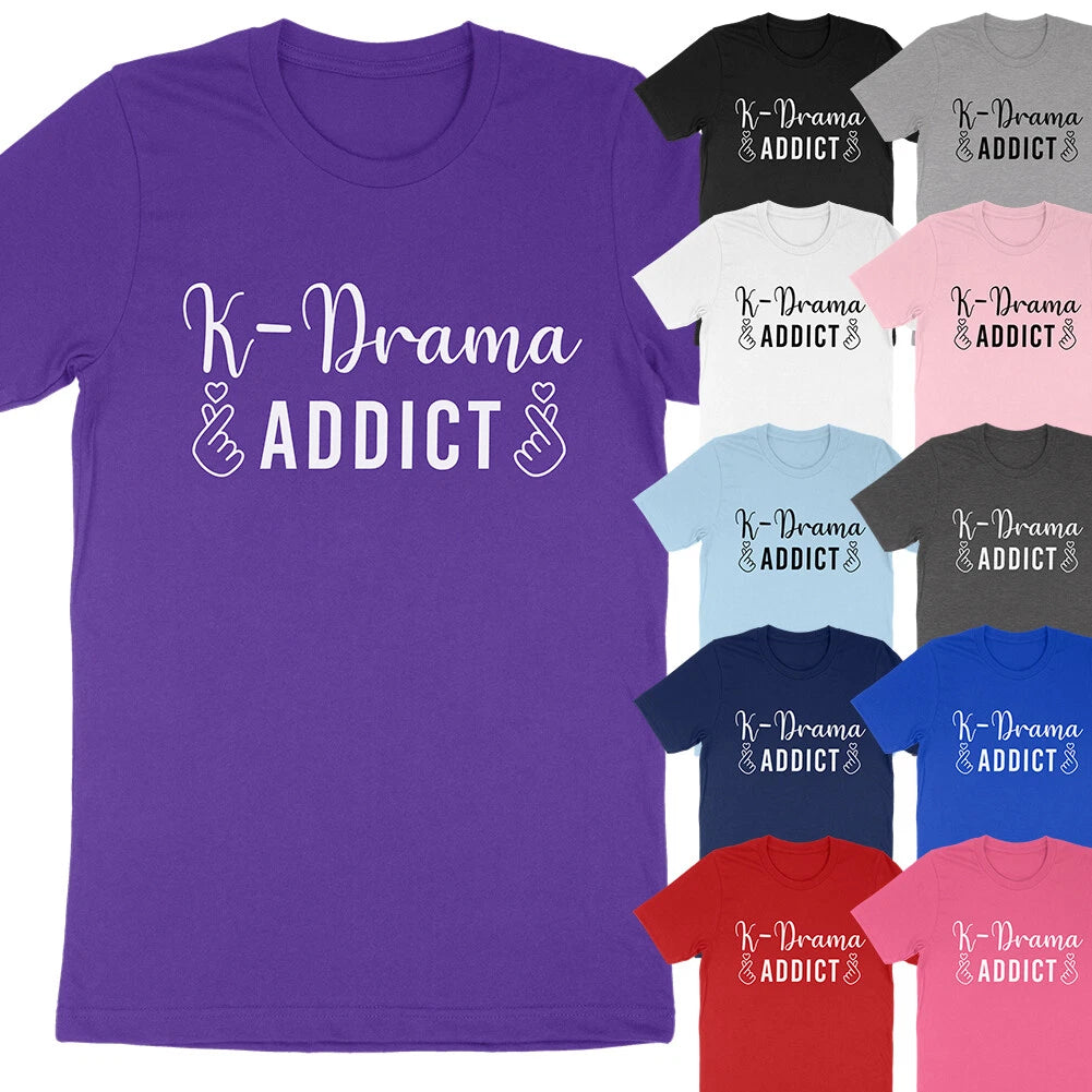 K-Drama Addict Korean Drama Lover KDrama KPop Fan T-Shirt Tee